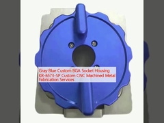 خاکستری آبی سفارشی BGA ساکت خانه KR-6573-SP سفارشی CNC خدمات ساخت فلز ماشین آلات
