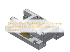 سوکت آزمون بدون حامل ازیموت الکتریکی Quad Flat Pack Azimuth 63114-040-48TM ازیموت الکترونیک