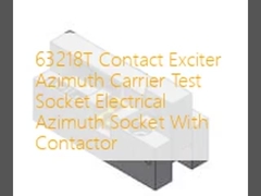 63218T تماس محرک Azimuth حامل سوکت آزمون Azimuth سوکت الکتریکی با تماس
