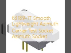 63189-1T سوکت آزمایشی حامل ازیموت نرم و سبک