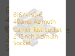 6167-150-6 40 آمپر سوکت آزمون حامل ازیموت 2.15 اینچ سوکت ازیموت