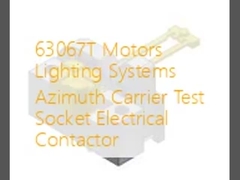 63067T موتورهای سیستم های روشنایی Azimuth حامل آزمون سوکت برقی Contactor
